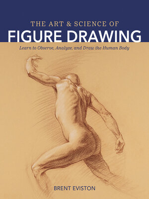 cover image of The Art and Science of Figure Drawing